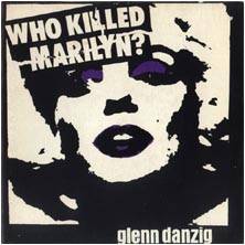 Danzig : Who Killed Marilyn? - Spook City